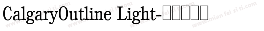 CalgaryOutline Light字体转换